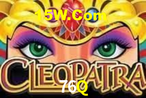 76Q,76Q Bet
